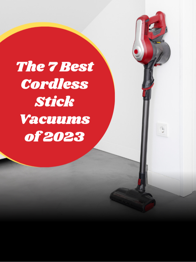 8 Best Cordless Vacuums 2023